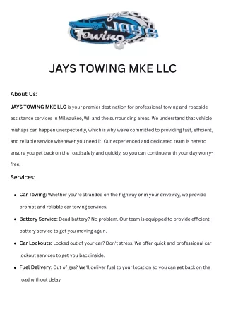 JAYS TOWING MKE LLC, A professional towing in Milwaukee, WI