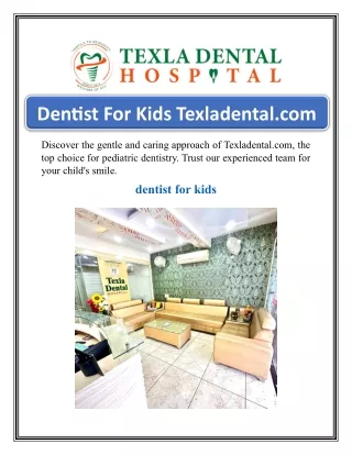 Dentist For Kids Texladental