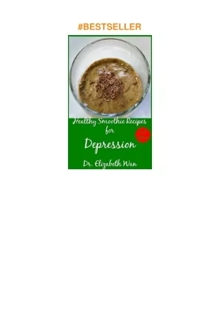 ❤️(download)⚡️ Healthy Smoothie Recipes for Depression 2nd Edition
