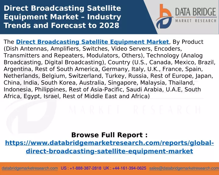 direct broadcasting satellite equipment market