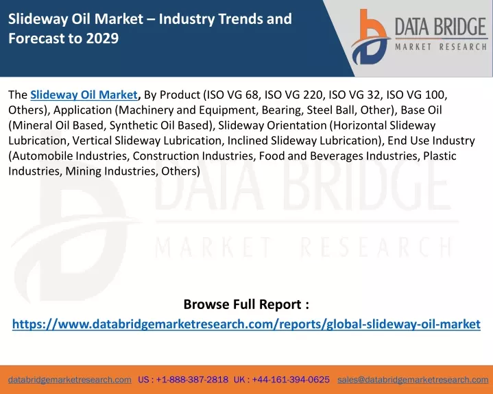 slideway oil market industry trends and forecast