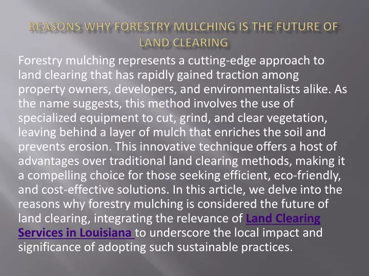 reasons why forestry mulching is the future of land clearing