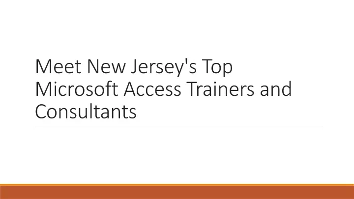 meet new jersey s top microsoft access trainers