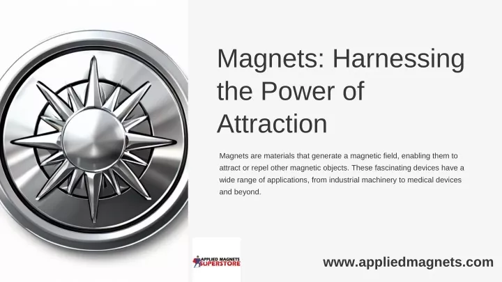 magnets harnessing the power of attraction