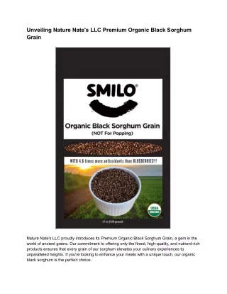 Unveiling Nature Nate's LLC Premium Organic Black Sorghum Grain