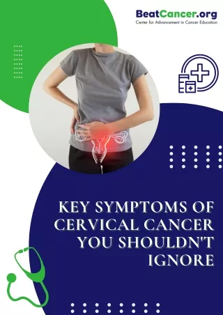 Key Symptoms of Cervical Cancer You Shouldn't Ignore