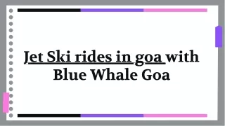 slidesgo-riding-the-waves-jet-ski-adventure-with-blue-whale-goa-20240425043625gEi1