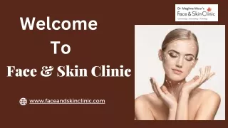 Best Face and Skin Clinic in Mumbai