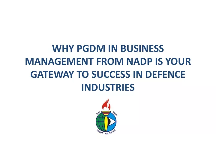 why pgdm in business management from nadp is your