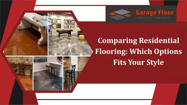 comparing residential flooring which options fits