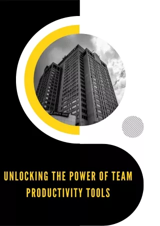 Unlocking the Power of Team Productivity Tools
