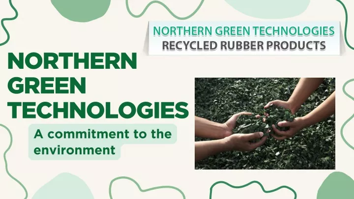 northern green technologies a commitment