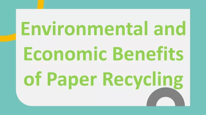 environmental and economic benefits of paper