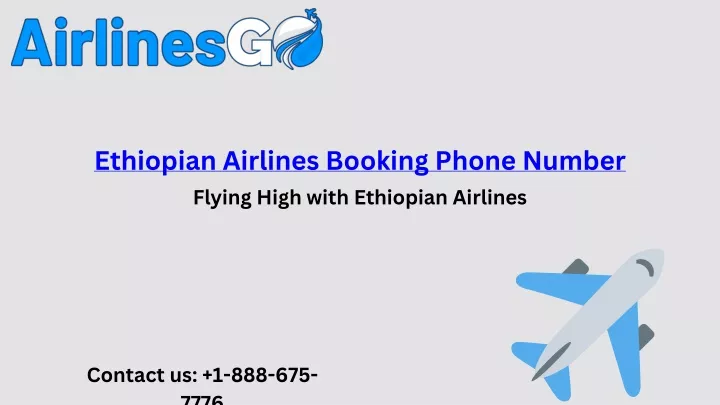 ethiopian airlines booking phone number