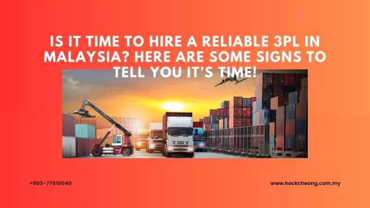 is it time to hire a reliable 3pl in malaysia