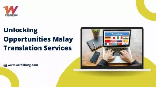 Unlocking Opportunities Malay Translation Services