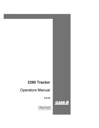 Case IH 2390 Tractor Operator’s Manual Instant Download (Publication No.9-6153)