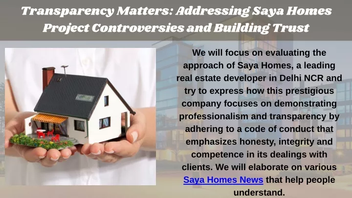 transparency matters addressing saya homes