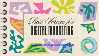 Best Service for Digital Marketing - Accurate Digital Solutions