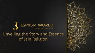 Unveiling the Story and Essence of Jain Religion