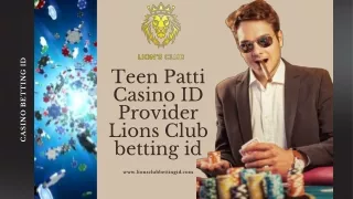 Teen Patti Casino ID Provider Lions Club betting id