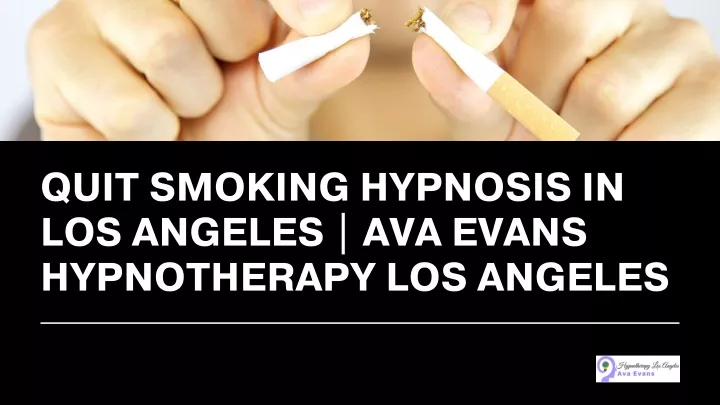 quit smoking hypnosis in los angeles ava evans
