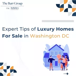 Luxury Homes For Sale in Washington DC