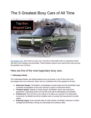 The 5 Greatest Boxy Cars of All Time