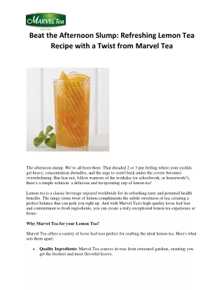 Beat the Afternoon Slump  Refreshing Lemon Tea Recipe with a Twist from Marvel Tea