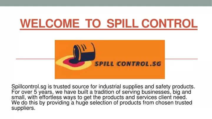 welcome to spill control