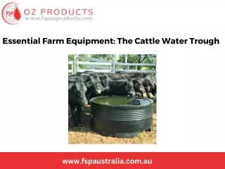 Essential Farm Equipment The Cattle Water Trough