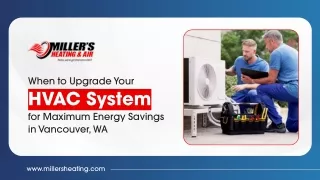 When to Upgrade Your HVAC System for Maximum Energy Savings in Vancouver, WA