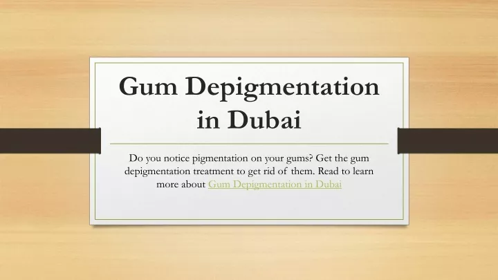 gum depigmentation in dubai