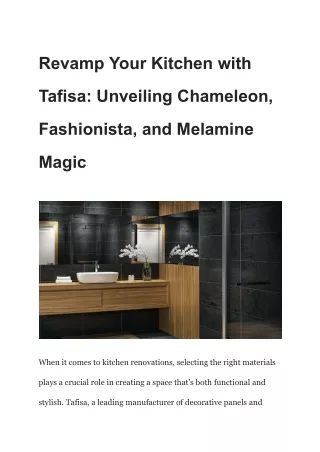 Revamp Your Kitchen with Tafisa_ Unveiling Chameleon, Fashionista, and Melamine Magic·