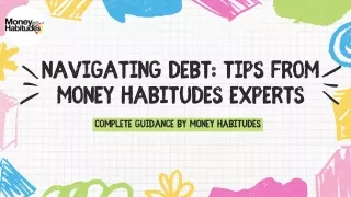 Navigating Debt Tips from Money Habitudes Experts