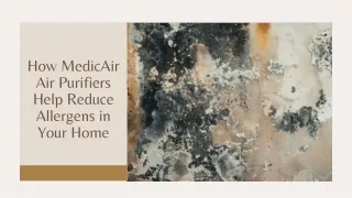 How MedicAir Air Purifiers Help Reduce Allergens in Your Home