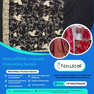 NewLeafSkills' exquisite Embroidery Sarees