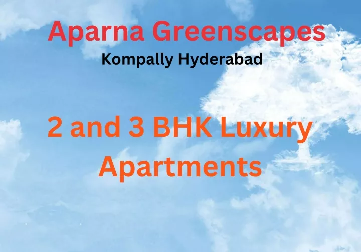 aparna greenscapes kompally hyderabad