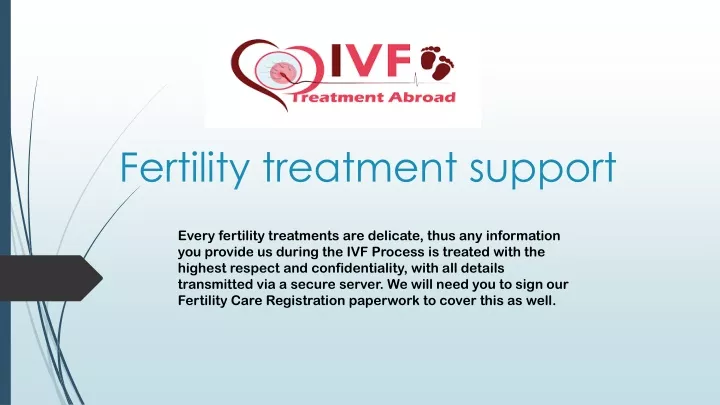 fertility treatment support