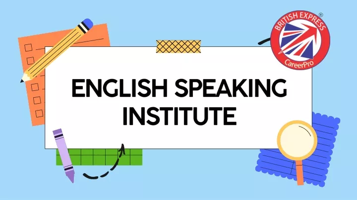 english speaking institute