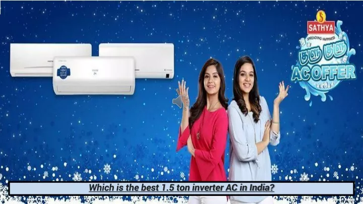 which is the best 1 5 ton inverter ac in india