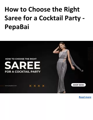 How to Choose the Right Saree for a Cocktail Party - PepaBai