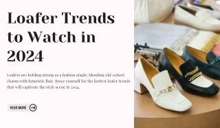 Loafer Trends to Watch in 2024