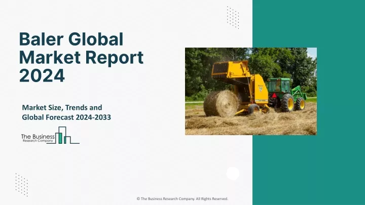 baler global market report 2024