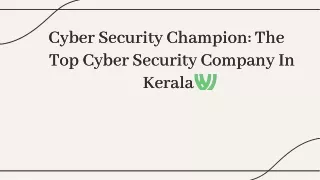 "Ensuring Cyber Resilience: Best Cyber Security Company in Kerala"