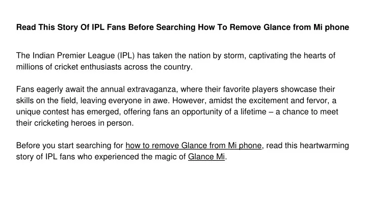 read this story of ipl fans before searching how to remove glance from mi phone