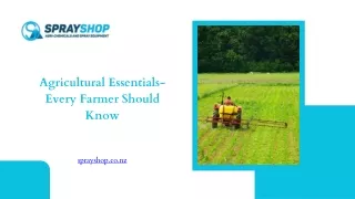 Agricultural Essentials- Every Farmer Should Know