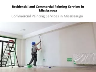 Who Can Benefit from Commercial Painting Services in Mississauga