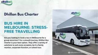 Melbourne Bus Hire Made Easy with Dhillon Bus Charter