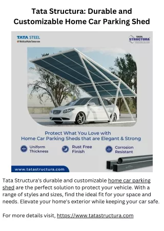 Tata Structura Durable and Customizable Home Car Parking Shed